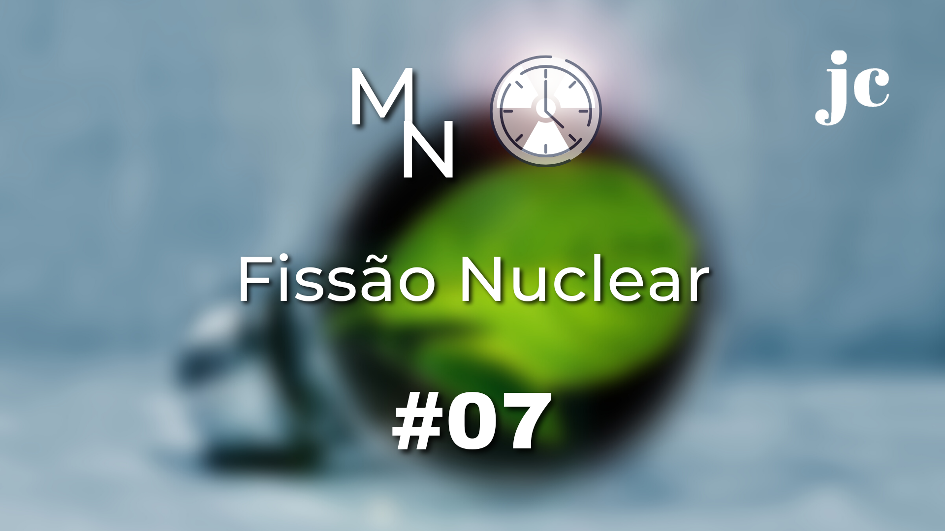 Minuto Nuclear Fiss O Nuclear Jovem Cientista